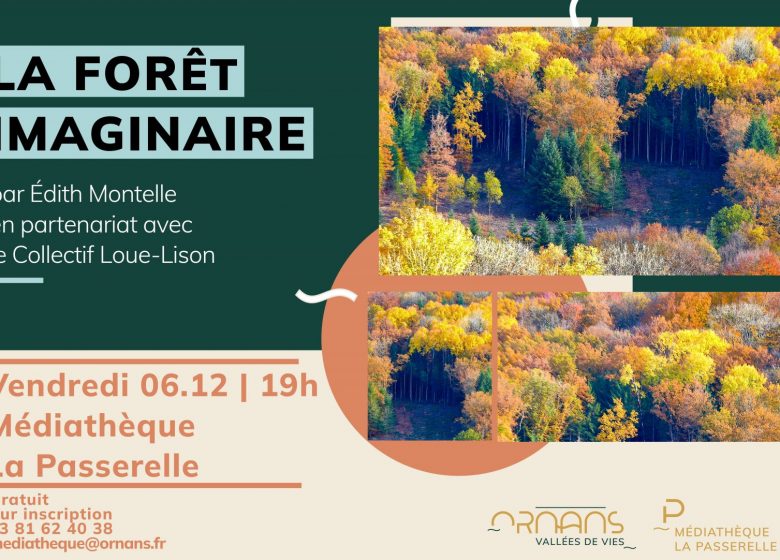 Panneaux -Conférence la forêt imaginaire